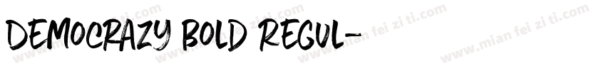 Democrazy Bold Regul字体转换